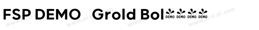FSP DEMO   Grold Bol字体转换